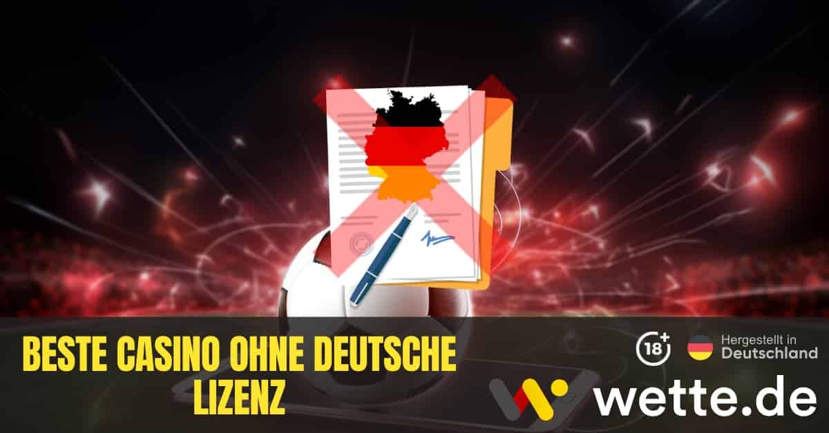 Die besten Casinos ohne deutsche Lizenz Ein Blick auf die Vorteile und Risiken Die besten Casinos ohne deutsche Lizenz Ein Blick auf die Vorteile und Risiken